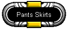 Pants Skirts