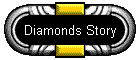 Diamonds Story